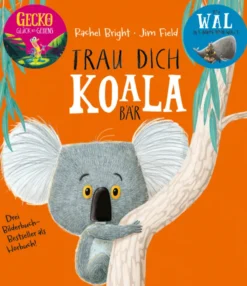 Tonie Rachel Bright - Trau dich Koala Bär