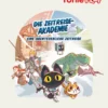 Tonie Spiel S - Die Zeitreise Academy: Eine abenteuerliche Zeitreise